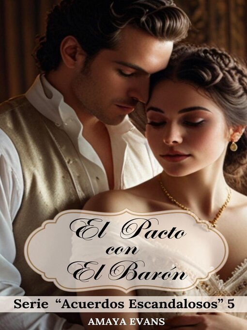 Title details for El Pacto Con El Barón by Amaya Evans - Available